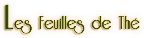 Les feuilles de the